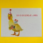 Ansichtkaart Er is er eendje jarig