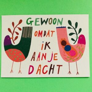 Ansichtkaart Gewoon omdat ik aan je dacht