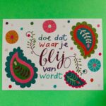 Ansichtkaart Doe dat waar je blij van wordt