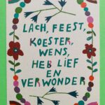 Ansichtkaart Lach feest koester wens...
