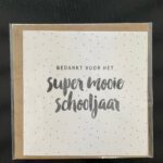 bedankt voor het supermooie schooljaar
