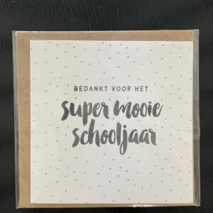 Wenskaart Bedankt voor het supermooie schooljaar