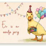 Ansichtkaart Er is er eendje jarig